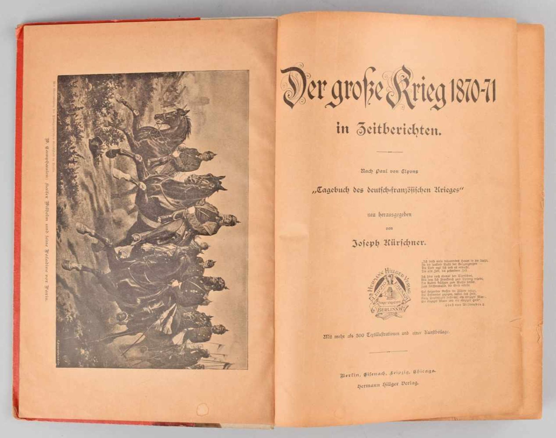 "Der große Krieg 1870/71 in Zeitberichten" nach Paul von Elpons "Tagebuch des deutsch- - Bild 2 aus 2