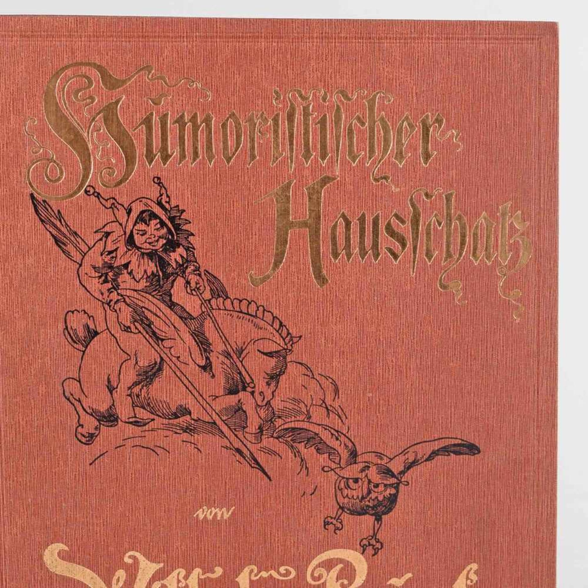 Wilhelm-Busch-Album 1908 "Humoristischer Hausschatz. Sammlung der beliebtesten Schriften mit 1500