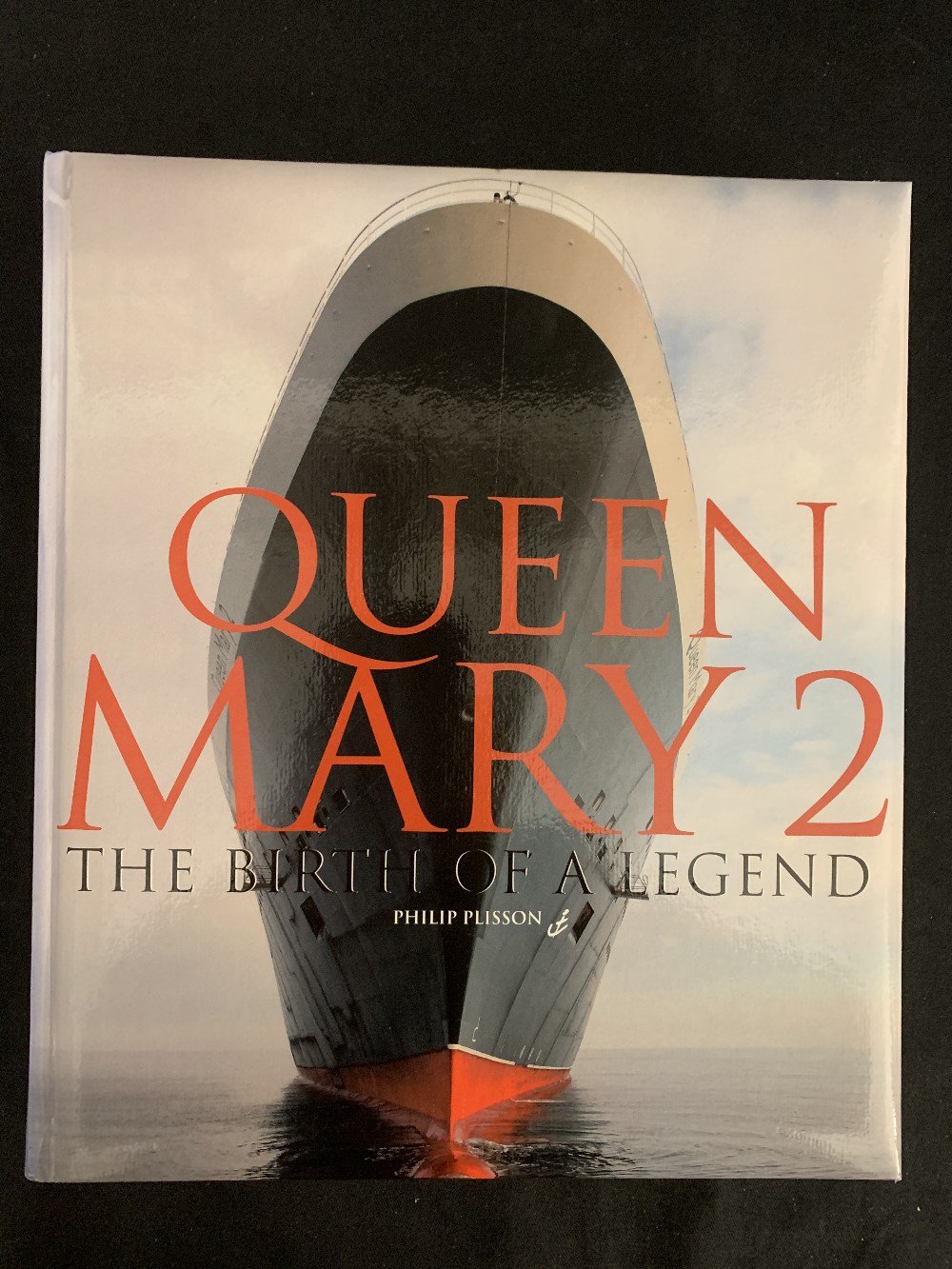 BOOKS: Queen Mary II & Cunard coffee table/reference books to include "Birth of a Legend"