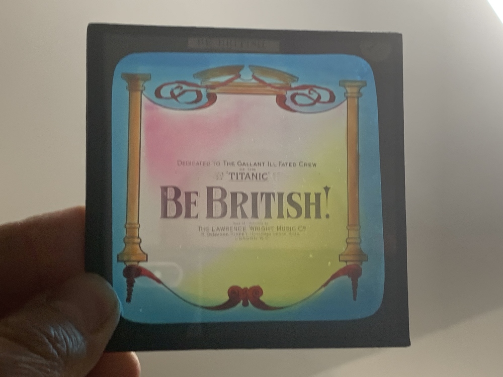 R.M.S. TITANIC: Unused set of sixteen lantern slides 'Be British' series dedicated to the ill- - Image 2 of 2