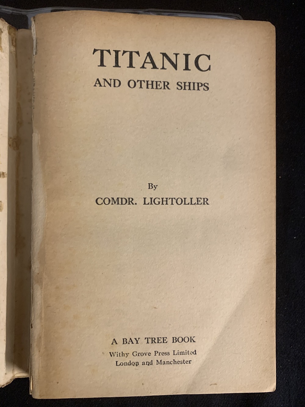 R.M.S. TITANIC - BOOKS: "Titanic and other Ships" by Charles Lightoller, Bay Tree edition.