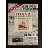 BOOKS: Collection of Titanic related reference books plus a quantity of CQD Titanic of the Ulster