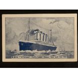 R.M.S. TITANIC: Post disaster postcard. Printed message on reverse "Premier's Tribute to the Dead