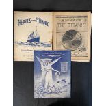 R.M.S. TITANIC: Original sheet music scores, 'Heroes of the Titanic', 'In Memory of the Titanic' and
