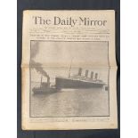 R.M.S. TITANIC: Original copy Daily Mirror, dated Tuesday April 16th 1912.