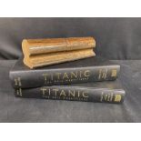 R.M.S. TITANIC: Titanic The Ship Magnificent vol 1 & 2, plus a carved oak section believed R.M.S.