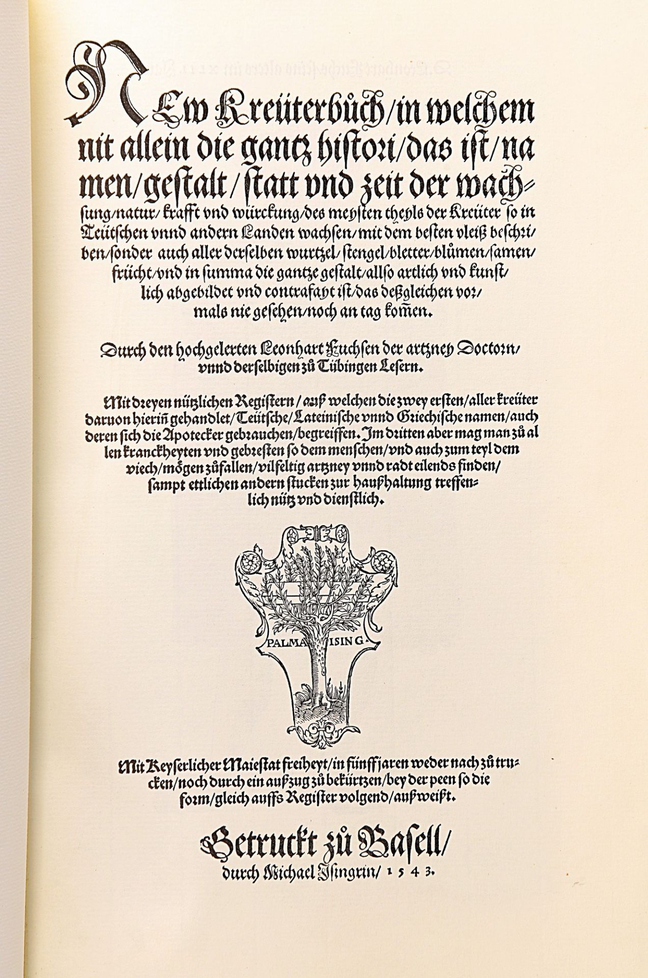 Faksimile: Leonhard Fuchs New Kreuterbuch im Jahr 1543, Urs Earl publisher Zurich 1985, limited