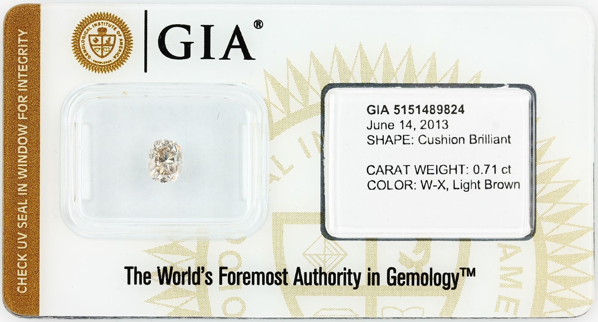 Sealed diamond in cushion-cut 0.71 ct , Natural, W-X Light Brown, GIA expertise Valuation Price: