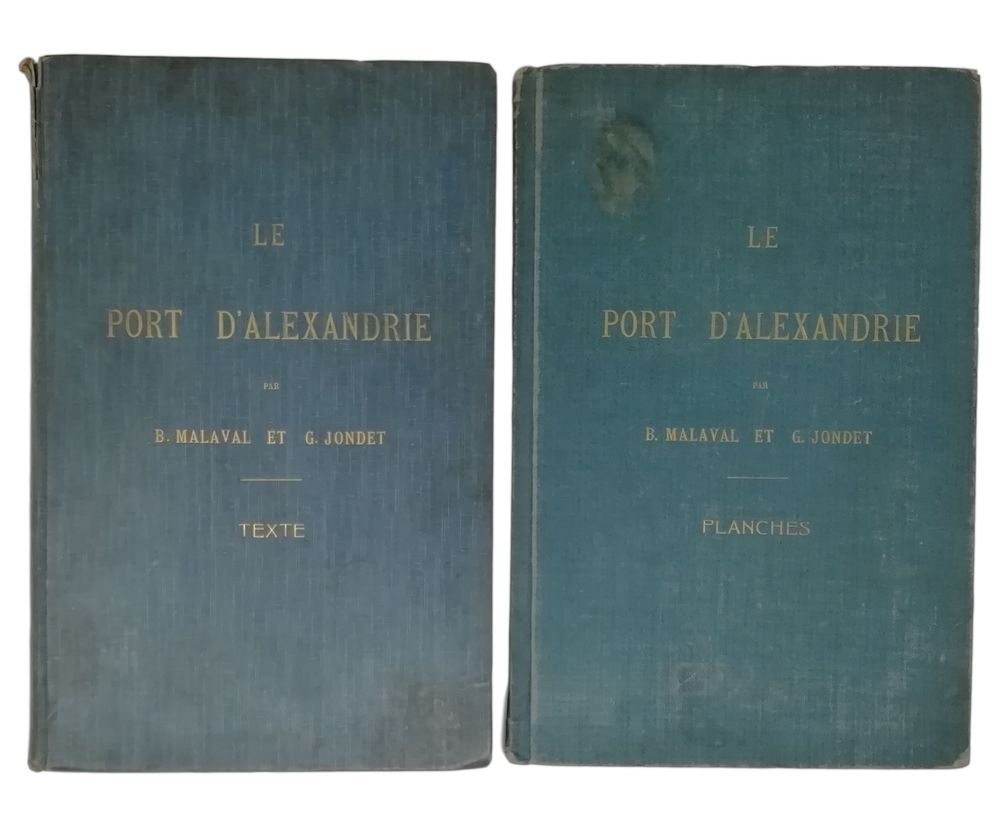 B. MALAVAL AND G. JONDET “ Le port d’Alexandrie ” - Ed. Le Claire, Imprimerie [...]