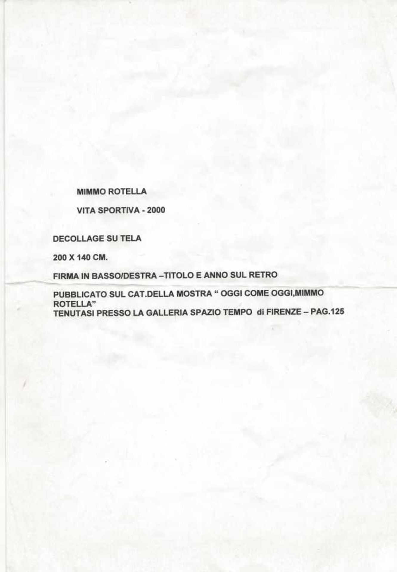 Mimmo ROTELLA (Italian, Catanzaro, 1918-2006) - Image 3 of 10
