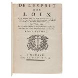 MONTESQUIEU, Charles de Secondat (1689-1755).   De l'Esprit des Loix. Geneva: Barillot, [but Paris:
