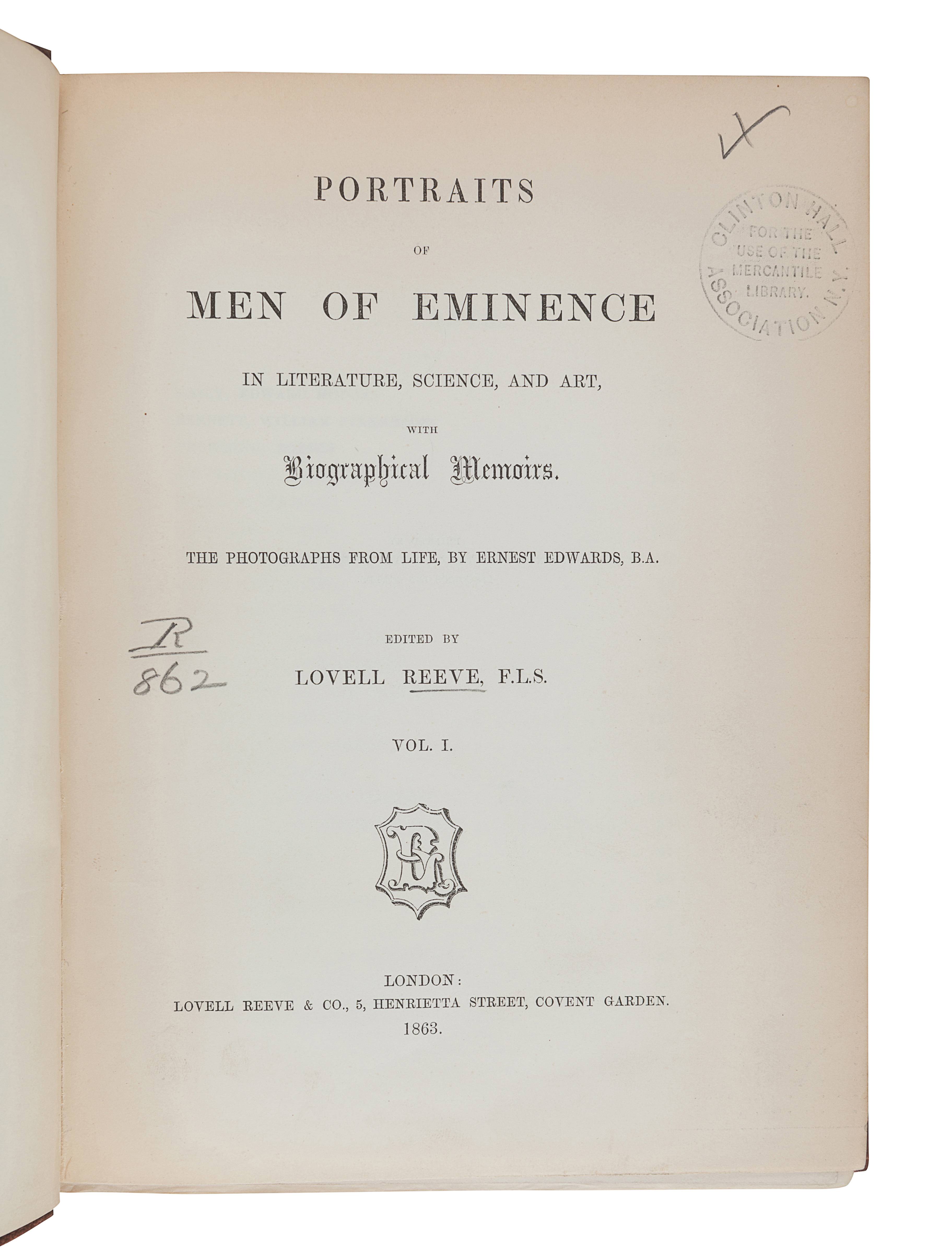 EDWARDS, Ernest (1837-1903)], photographer.    Portraits of Men of Eminence in Literature, Science,