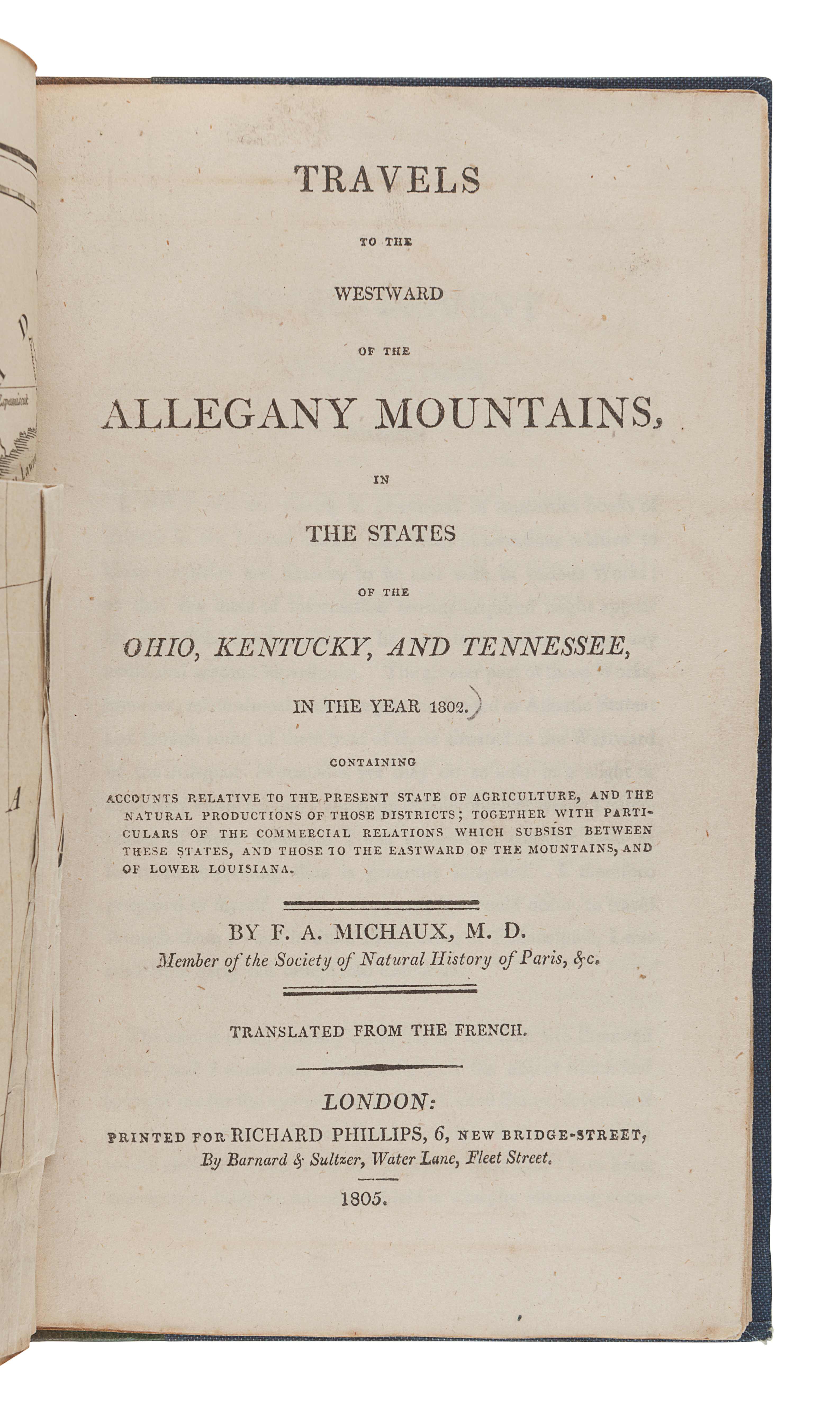 MICHAUX, FranÃ§ois Andre (1770-1855). Travels to the Westward of the Allegany [sic] Mountains. Londo