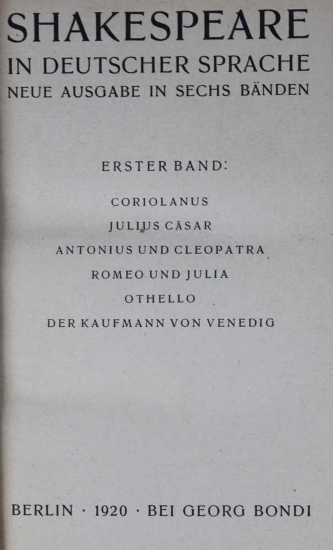 6 Bände (1-6) "Shakespeare in deutscher Sprache", übersetzt von Friedrich Gundolf, Berlin 1921, - Bild 2 aus 2