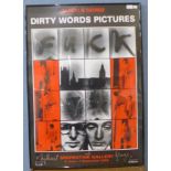 A signed Gilbert & Goerge poster, Dirty Words Pictures, 100 x 70cms, framed