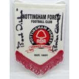 A small Nottingham Forest pennant signed by Brian Clough