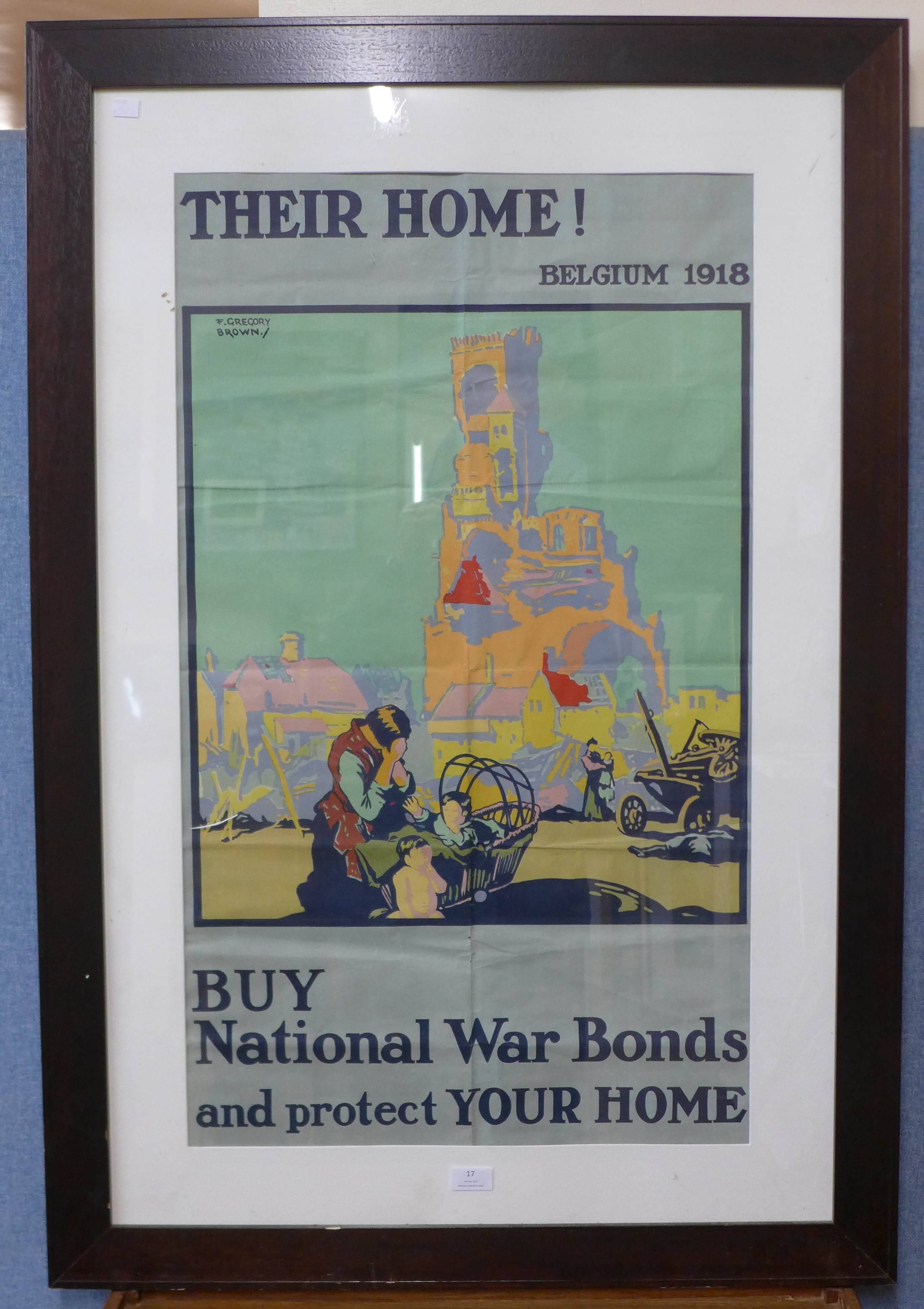 A poster, Their Home, Belgium 1918, Buy National War Bonds and protect Your Home, 89 x 52cms, framed