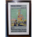 A poster, Their Home, Belgium 1918, Buy National War Bonds and protect Your Home, 89 x 52cms, framed