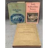 Three books on English Pottery, Bernard Rackham, Early Staffordshire Pottery, first edition,