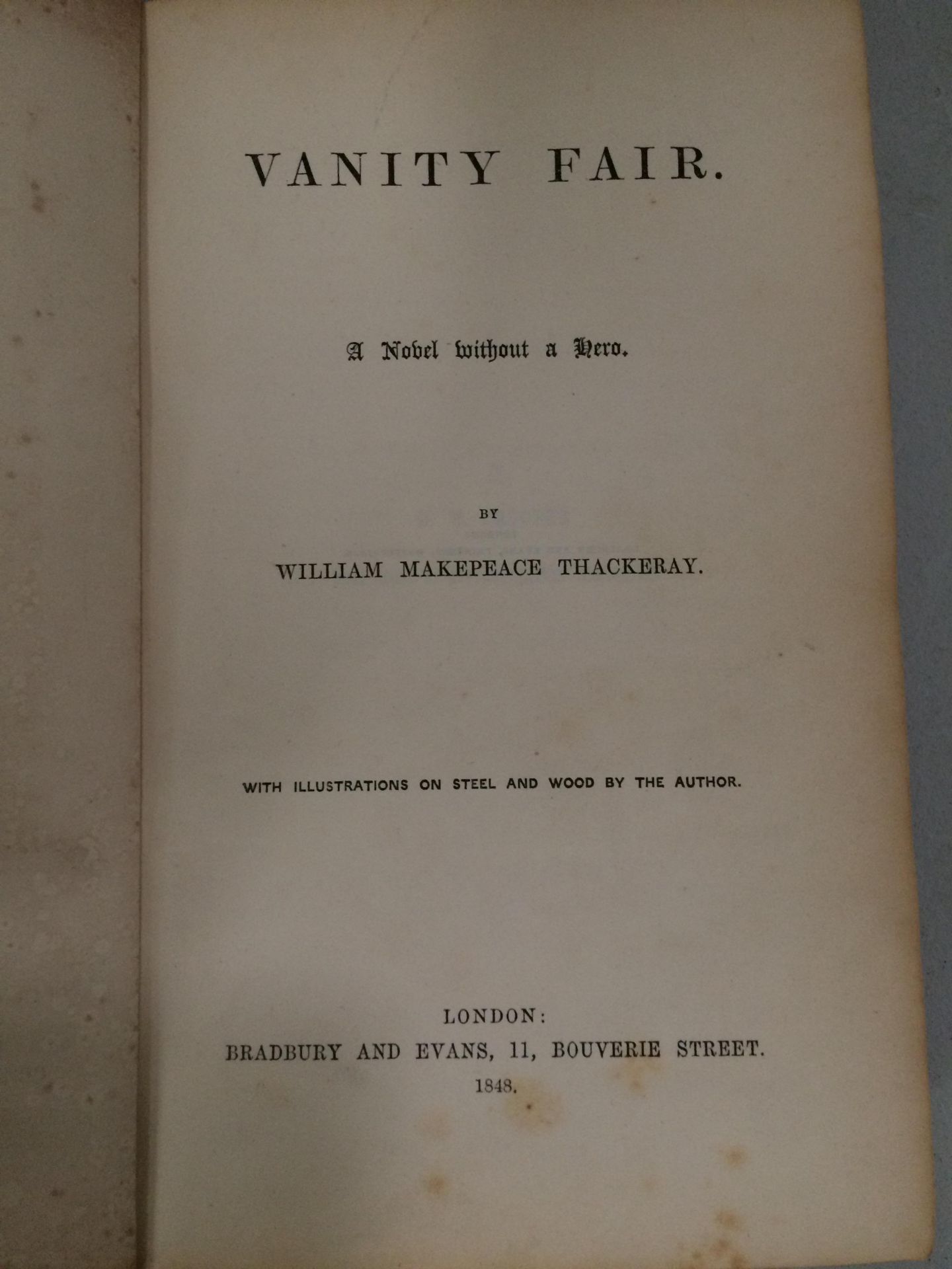 WILLIAM MAKEPEACE THACKERAY VANITY FAIR - a novel without a hero published by Bradbury and Evens, - Image 4 of 4