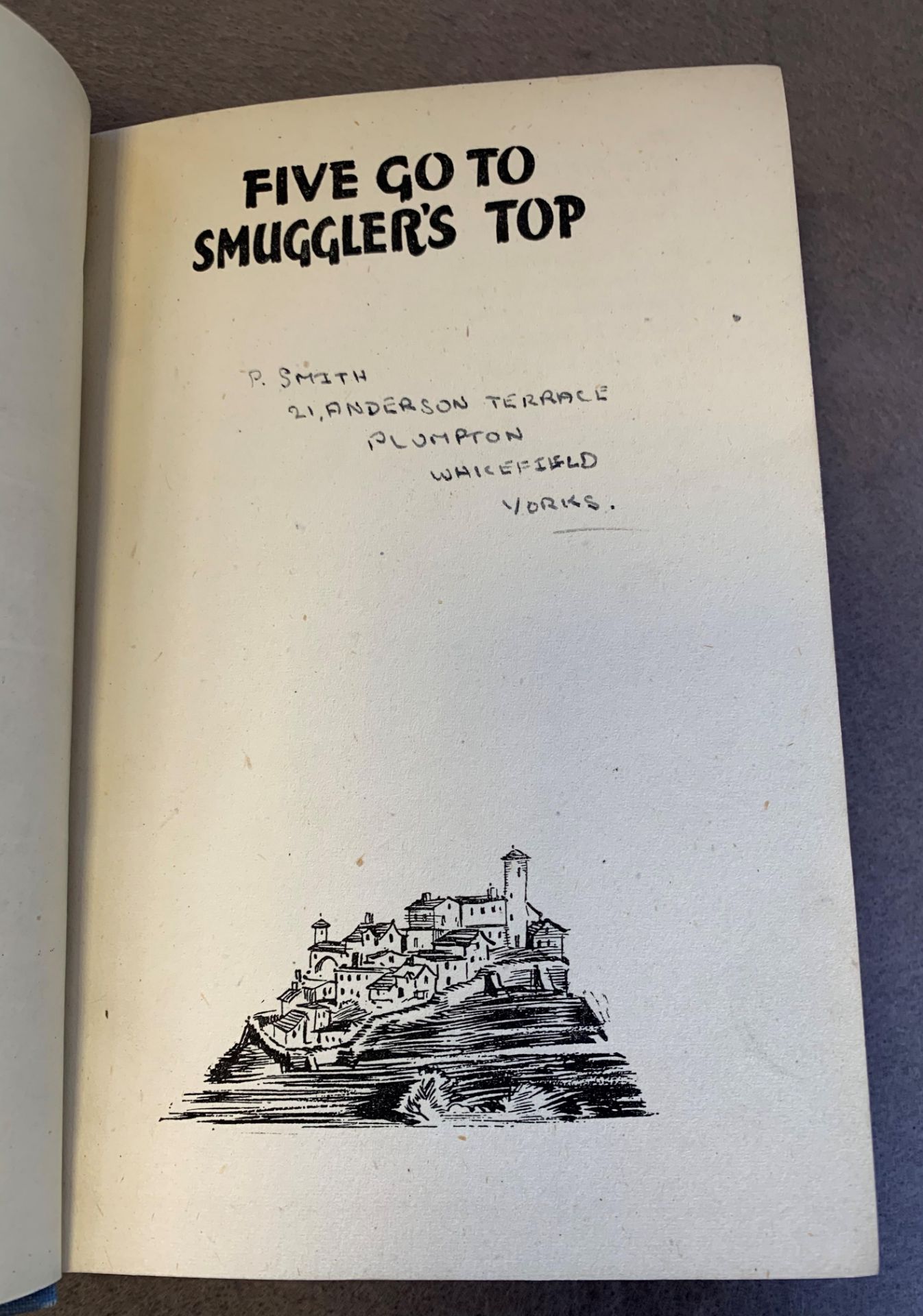BLYTON, ENID, FIVE GO TO SMUGGLER'S TOP : ANOTHER ADVENTURE OF THE FOUR CHILDREN AND TIMMY THE DOG, - Image 7 of 9