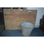 Pine Pig Herding Board and a Galvanised Bucket