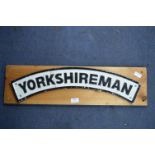 Yorkshireman Loco Plate