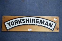 Yorkshireman Loco Plate