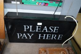 Illuminated Sign - Please Pay Here