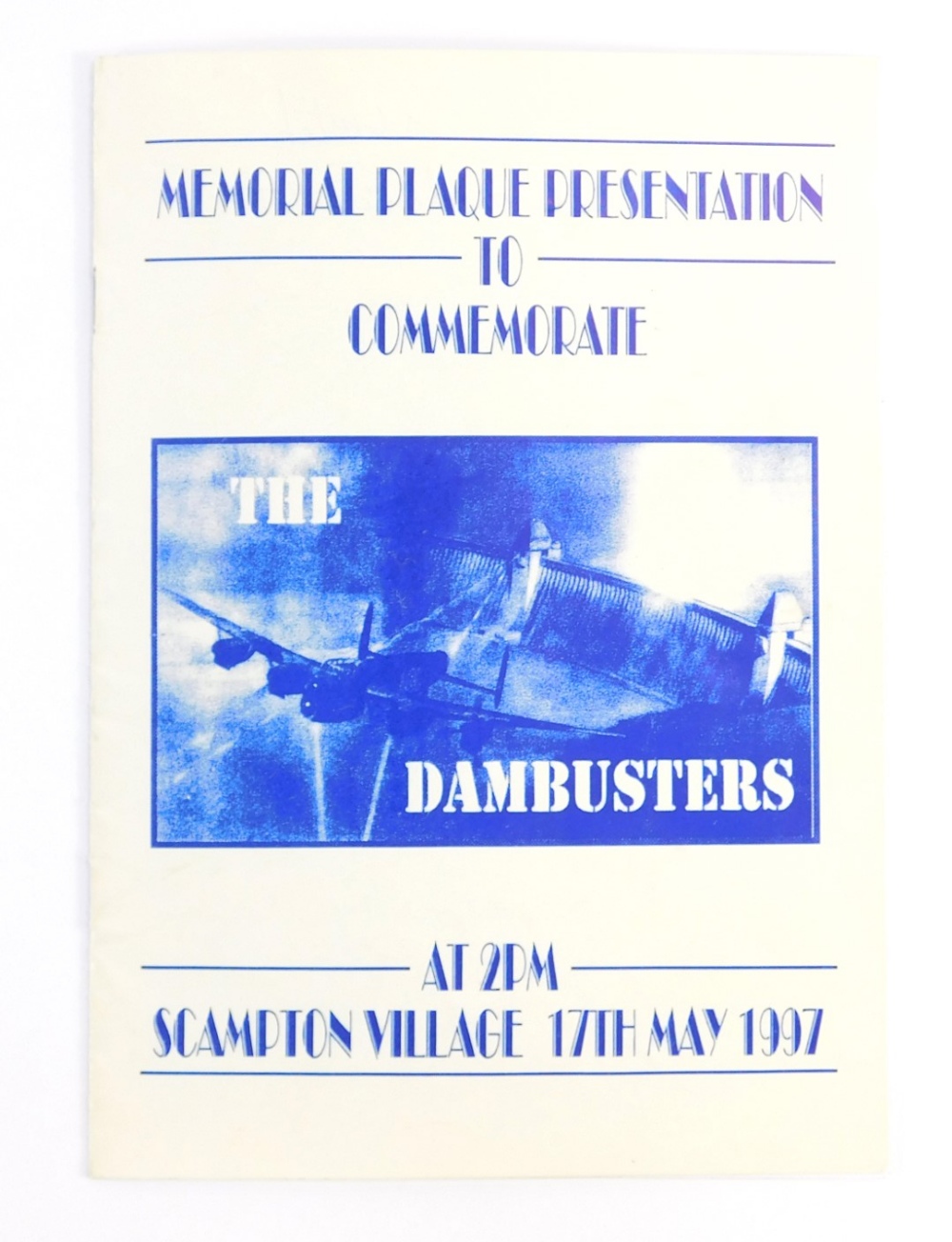 A Dambusters Memorial Plaque Presentation Programme, signed by Dambuster Air Crew Members Johnnie