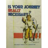 After Bert Thomas. A Railway Executive Committee poster "Is Your Journey Really Necessary", 58cm x