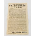 A Mid 19thC political poster to The Electors of St Nicholas' Ward, dated (Crow's nest) Sunday,