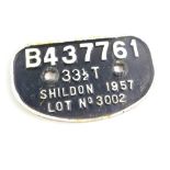 A cast iron wagon plate, white painted high relief, 'B437761, 33 1/2T, Shildon 1957, Lot No