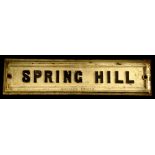 A late 19th/early 20thC cast iron street sign for Spring Hill, Lincoln, stamped Duckering, Lincoln,