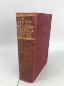 Books: The Fifty Most Amazing Crimes of the Last 100 Years, 1936 edited by J.M. PARRISH & John R