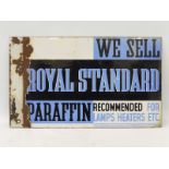 A Royal Standard Paraffin double sided enemal sign with flattened hanging flange.
