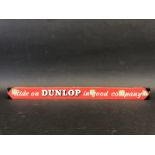 A Dunlop 'in good company' shelf strip, in good condition.