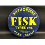 A Fisk Tyres Ltd Authorised Tyre Depot circular enamel sign, 16" diameter.