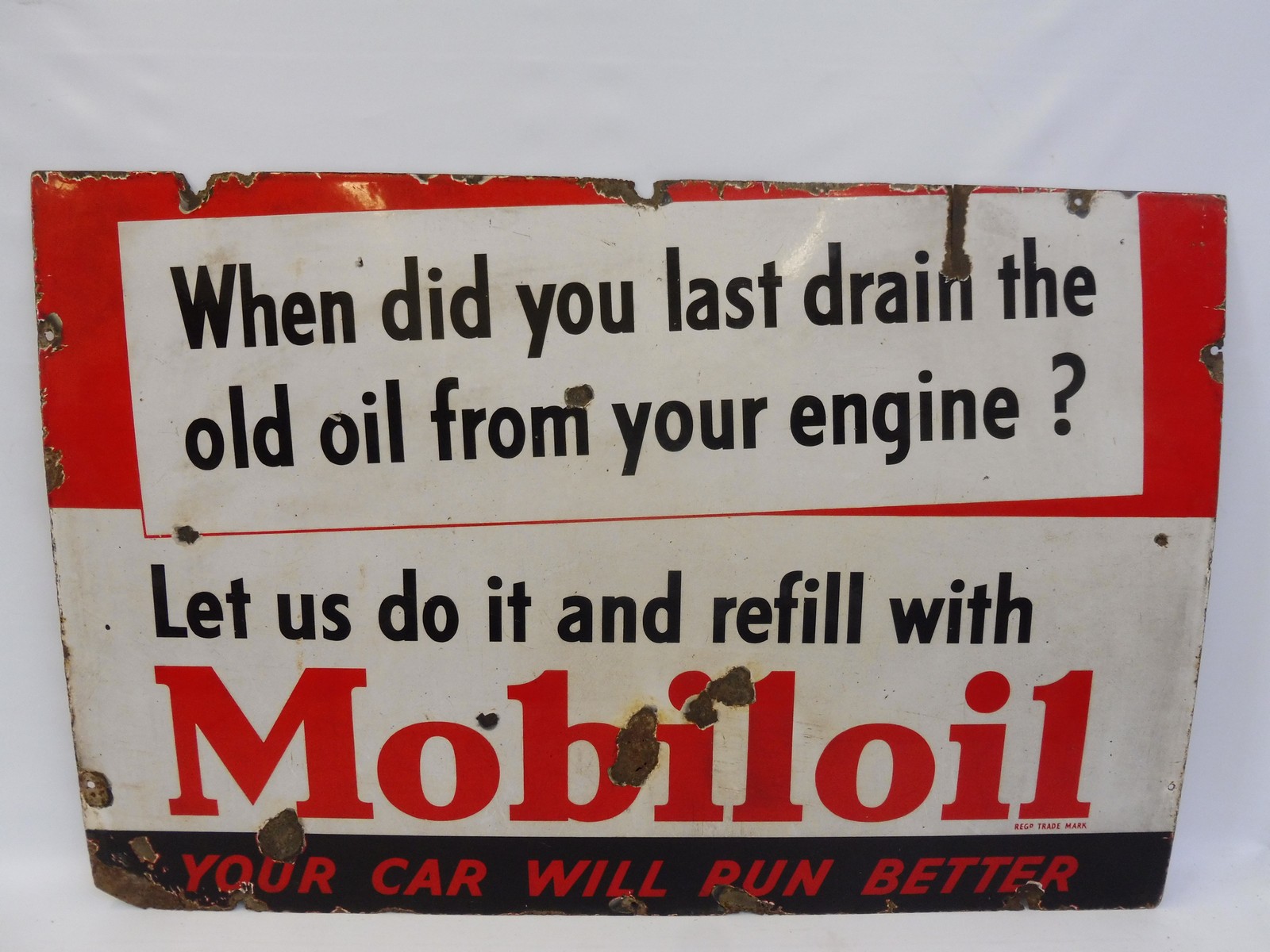 A Mobiloil 'When did you last drain the old oil from your engine?' rectangular enamel sign, 45 x