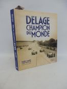 Delage Champion Du Monde by Daniel Cabart and Christophe Pund.