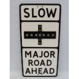 A Slow Major Road Ahead rectangular plastic road sign with integral clear reflective discs, 14 x