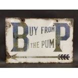 A BP Buy from the Pump rectangular double sided enamel sign, 18 x 12".