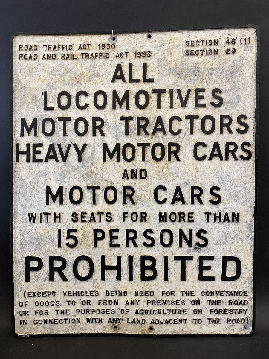 A large aluminium road sign - 'Locomotives, Motor Tractors, Heavy Motor Cars...' 24 x 30".