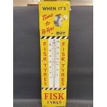 A rare Fisk 'time to re-tyre' advertising thermometer garage sign (lacking tube), 11 x 44".