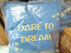 5x Dare to Dream cushions, new and packaged.