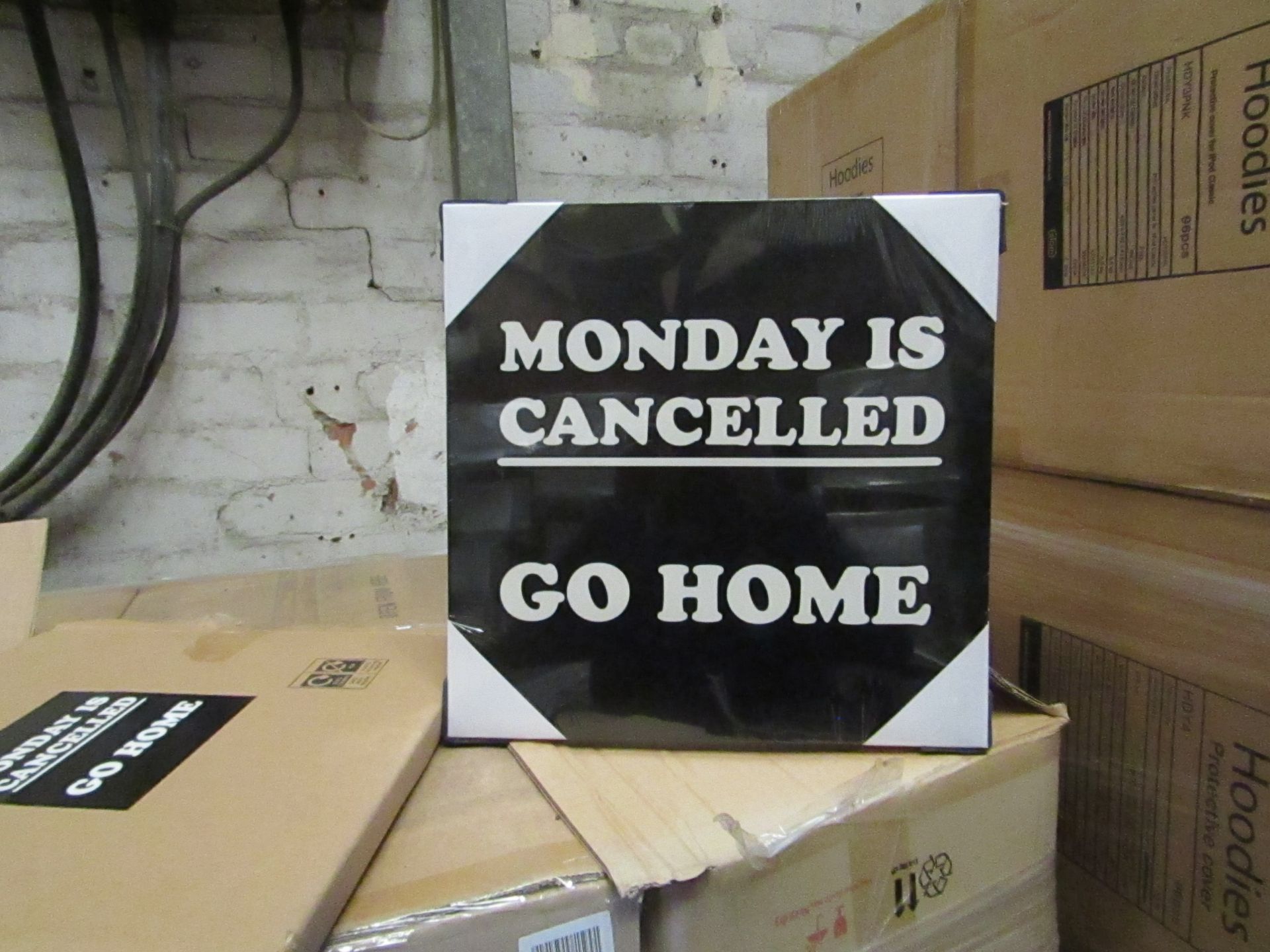 Pallet of approx 180 Monday is Cancelled canvas prints, new