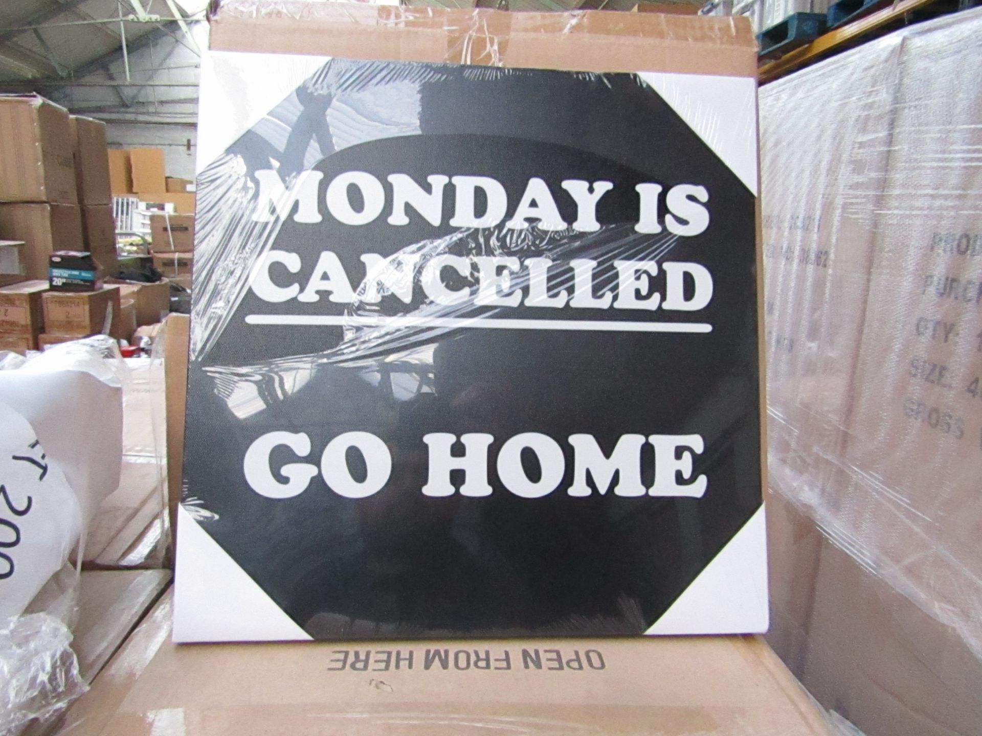 Pallet of approx 120 Mondays Cancelled novelty canvas prints, new