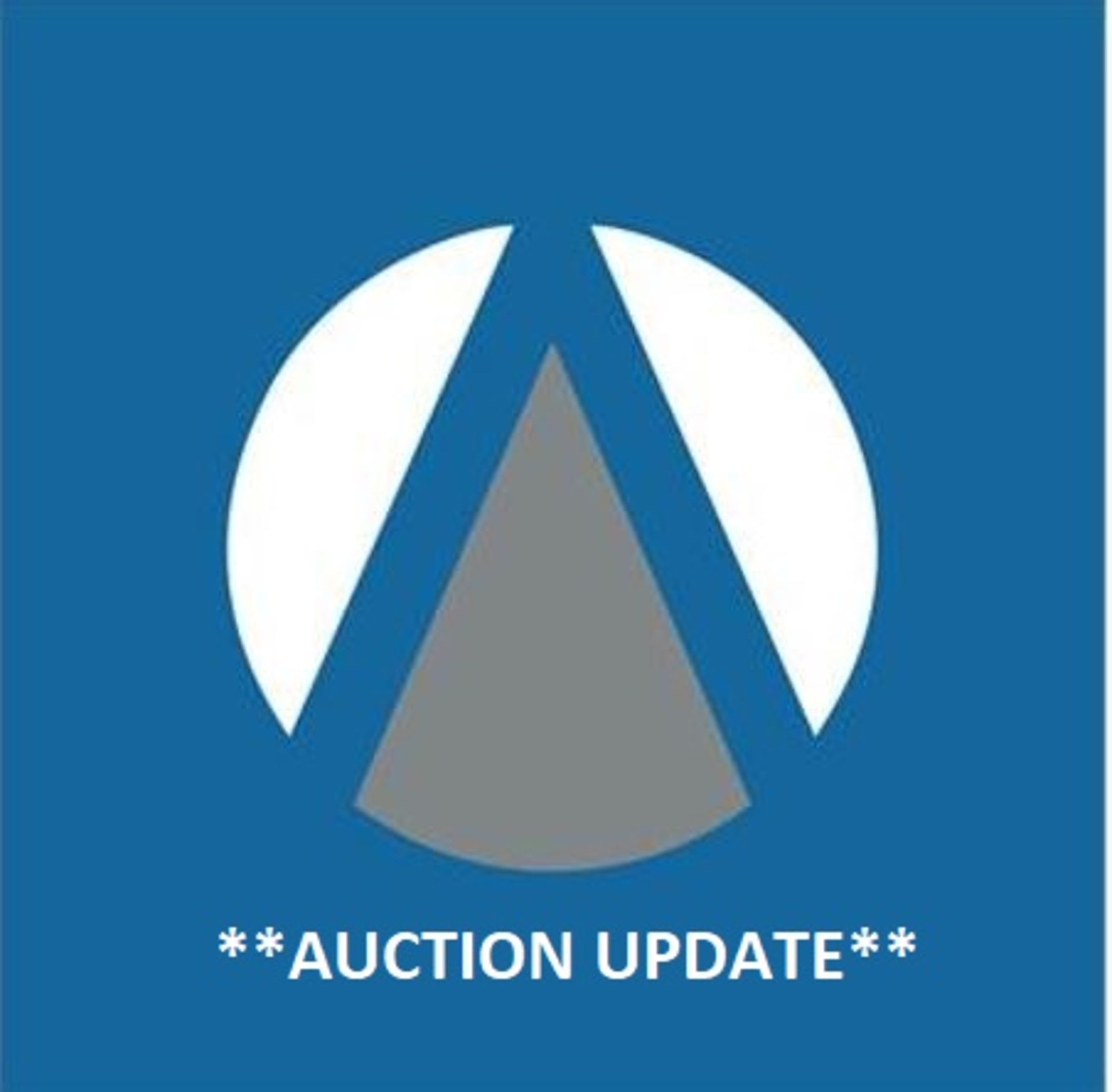 **AUCTION UPDATE** - AUCTION END & COLLECTIONS DATES HAVE CHANGED