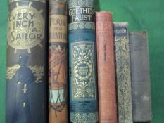 Bible; Poems of William Blake; History of Italy by William Hunt; Goethe's Faust; Every Inch a Sailor