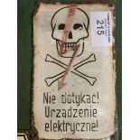 Dome shape continental enamel sign, ""Danger of Death by Electric Shock"" with skull and